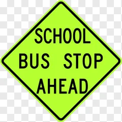 A school bus stop ahead warning sign with black text on a transparent background.